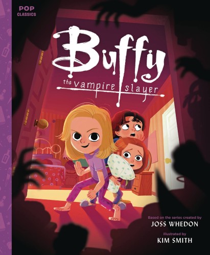 BUFFY THE VAMPIRE SLAYER POP CLASSIC ILLUS STORYBOOK HC (9781683690696)