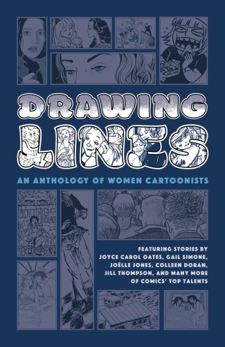 DRAWING LINES WOMEN CARTOONIST ANTHOLOGY HC (9781506716886)