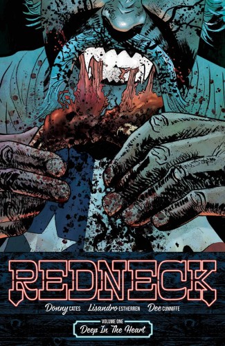 REDNECK TP VOL 01 DEEP IN THE HEART (9781534303317)