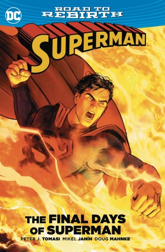 SUPERMAN THE FINAL DAYS OF SUPERMAN TP (9781401269142)