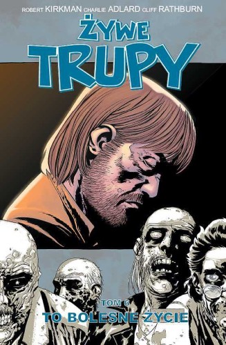 ŻYWE TRUPY TOM 6