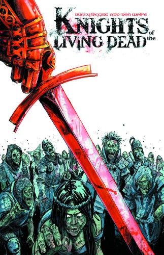 KNIGHTS OF THE LIVING DEAD GN VOL 01 (9781593622312)