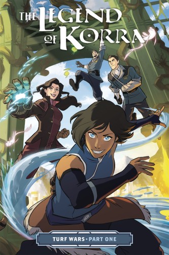 LEGEND OF KORRA TP VOL 01 TURF WARS PT 1 (9781506700151)