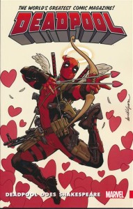DEADPOOL WORLDS GREATEST TP VOL 07 DEADPOOL DOES SHAKESPEARE