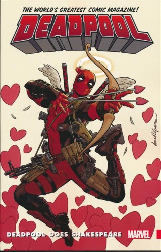 DEADPOOL WORLDS GREATEST TP VOL 07 DEADPOOL DOES SHAKESPEARE (9781302905422)