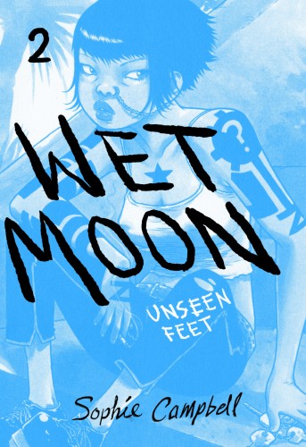 WET MOON GN VOL 02 UNSEEN FEET NEW ED (9781620103289)