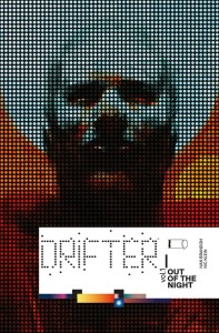 DRIFTER TP VOL 01 OUT OF THE NIGHT