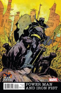 POWER MAN AND IRON FIST #1 BLACK PANTHER 50TH ANNIV VAR