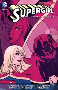 SUPERGIRL TP VOL 06 CRUCIBLE