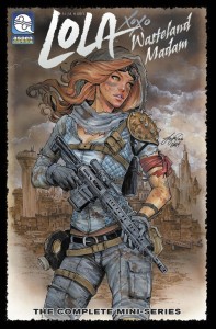 LOLA XOXO WASTELAND MADAM TP VOL 01