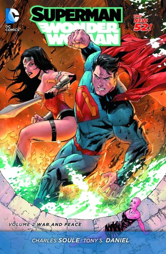 SUPERMAN WONDER WOMAN TP VOL 02 WAR AND PEACE (9781401257675)