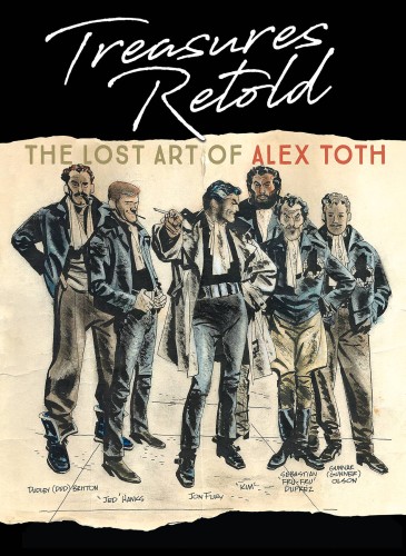 TREASURES RETOLD THE LOST ART OF ALEX TOTH HC (9781684054121)