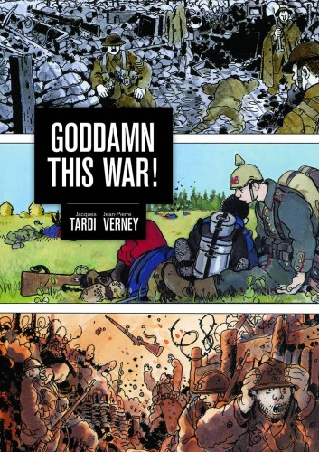 GODDAMN THIS WAR HC (9781606995822)