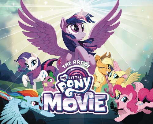 ART OF MY LITTLE PONY THE MOVIE (9781421596488)