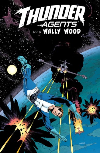 THUNDER AGENTS THE BEST OF WALLY WOOD HC (9781613779545)
