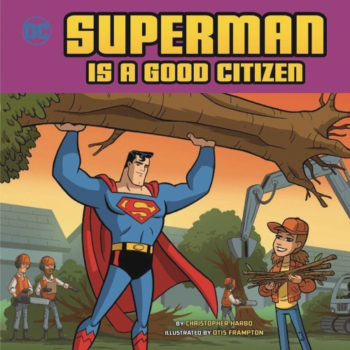 SUPERMAN IS A GOOD CITIZEN YR PICTURE BOOK (9781623709563)
