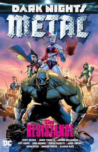 DARK NIGHTS METAL THE RESISTANCE TP (9781401282981)
