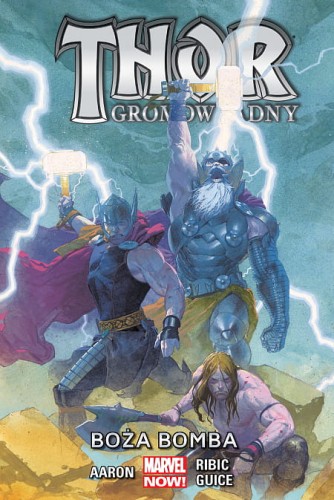 Thor Gromowładny Tom 2 Boża bomba (9788328116740)