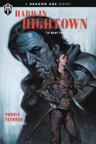 DRAGON AGE HARD IN HIGHTOWN HC (9781506704043)