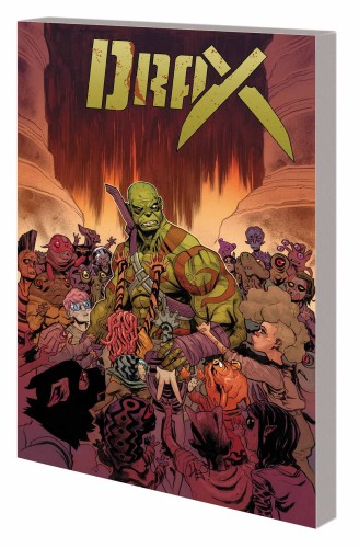 DRAX TP VOL 02 CHILDRENS CRUSADE (9780785196631)