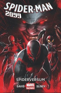 Spider-Man 2099 Tom 2 Spiderversum