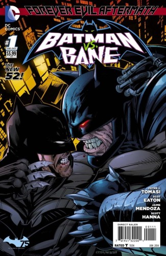 FOREVER EVIL AFTERMATH BATMAN VS BANE #1