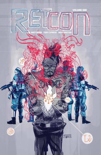 RETCON TP VOL 01 REVERSE ENGINEERED (9781534305502)