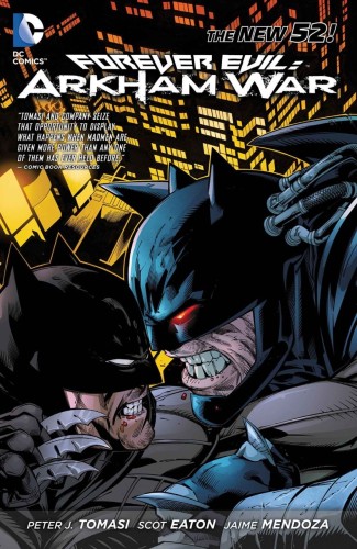 FOREVER EVIL ARKHAM WAR TP (N52) (9781401249403)