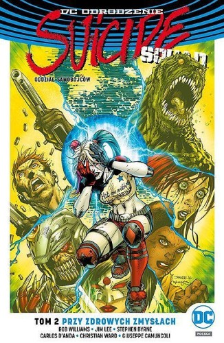DC Odrodzenie - Suicide Squad - Oddział Samobójców tom 2 Przy zdrowych zmysłach (9788328126497)
