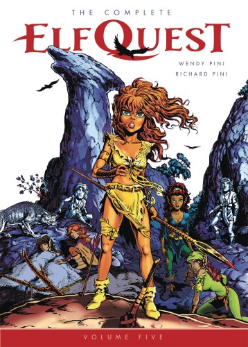 COMPLETE ELFQUEST TP VOL 05 (9781506706061)