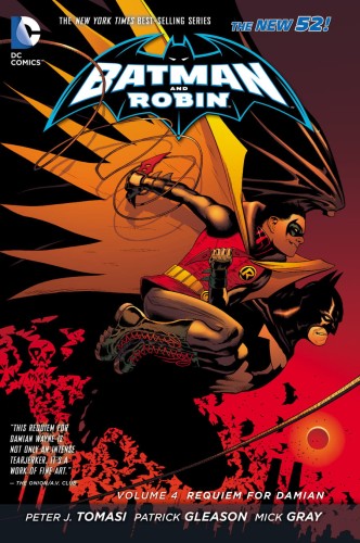 BATMAN & ROBIN TP VOL 04 REQUIEM FOR DAMIAN (N52) (9781401250584)
