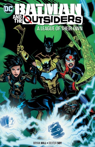 BATMAN AND THE OUTSIDERS TP VOL 02 A LEAGUE OF THEIR OWN (9781779502865)