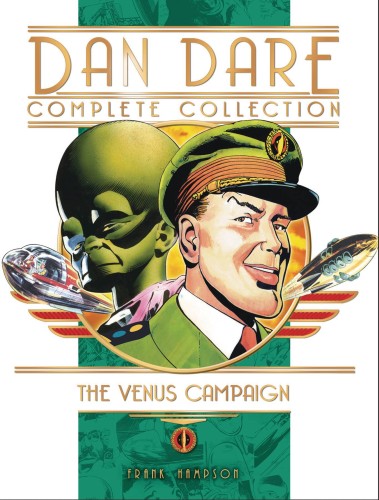 DAN DARE COMPLETE COLLECTION HC VOL 01 VENUS CAMPAIGN (9781785862922)