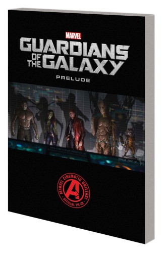 MARVELS GUARDIANS OF GALAXY PRELUDE TP (9780785154105)