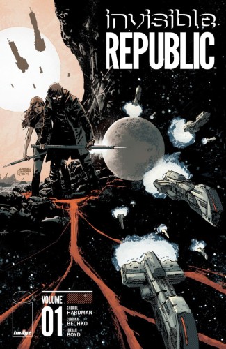 INVISIBLE REPUBLIC TP VOL 01 (9781632154088)