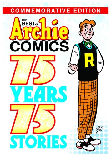 BEST OF ARCHIE COMICS 75 YEARS 75 STORIES TP (9781627389921)