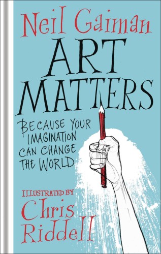ART MATTERS BECAUSE YOUR IMAGINATION CAN CHANGE WORLD (9780062906205)
