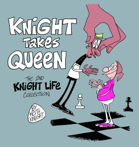 KNIGHT TAKES QUEEN GN VOL 2ND KNIGHT LIFE COLLECTION