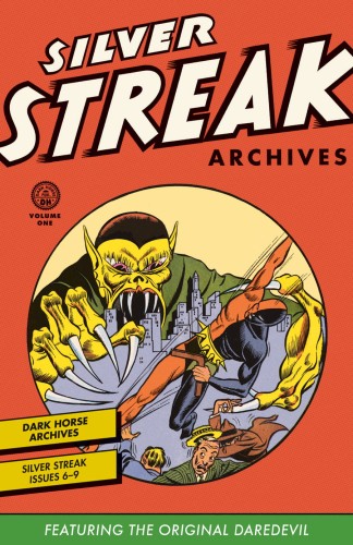 SILVER STREAK ARCHIVES ORIGINAL DAREDEVIL HC VOL 01 (9781595829290)