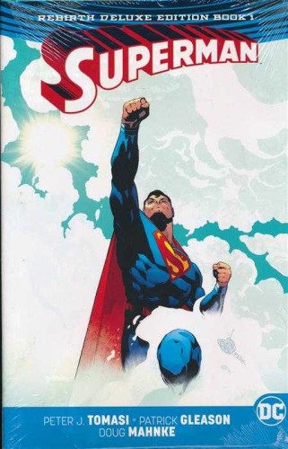 SUPERMAN REBIRTH DELUXE COLLECTION HC VOL 01 (9781401271558)