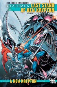 SUPERMAN LAST STAND OF NEW KRYPTON TP VOL 01