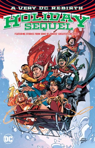 VERY DC REBIRTH HOLIDAY SEQUEL TP (9781401284961)