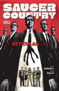 SAUCER COUNTRY TP VOL 02 RETICULAN CANDIDATE