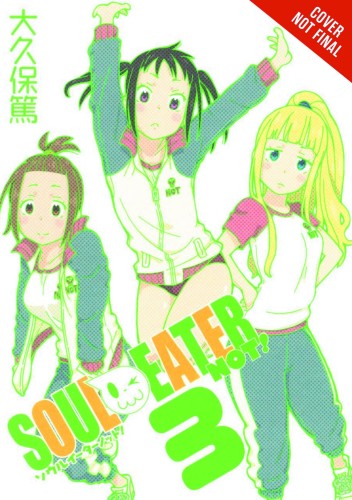 SOUL EATER NOT TP VOL 03 (9780316376662)