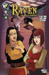 PRINCELESS RAVEN YEAR 2 #4 LOVE AND REVENGE CVR A PAMFIL