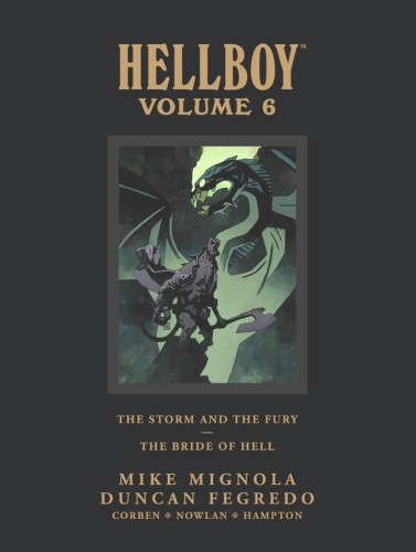 HELLBOY LIBRARY HC VOL 06 STORM FURY BRIDE HELL (9781616551339)