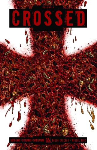 CROSSED TP VOL 06 (9781592912063)