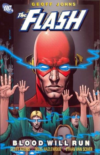 FLASH BLOOD WILL RUN TP (9781401216474)