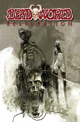 DEADWORLD RESTORATION TP (9781613779743)