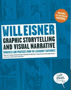 WILL EISNER GRAPHIC STORYTELLING VISUAL STORYTELLING NEW PTG
